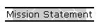 Mission Statement